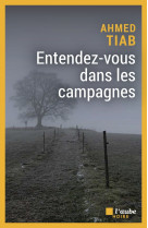 Entendez-vous dans les campagnes