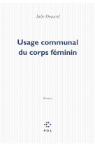 Usage communal du corps féminin