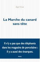 La marche du canard sans tête