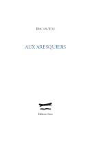 Aux aresquiers