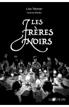 Les frères noirs