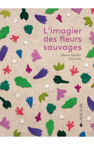 L'imagier des fleurs sauvages