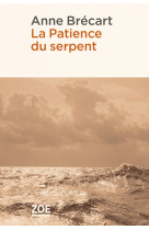 La patience du serpent