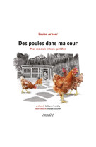 Des poules dans ma cour - pour des oeufs frais au quotidien