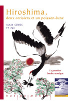 Hiroshima, deux cerisiers et un poisson-lune