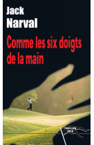 Comme les six doigts de la main