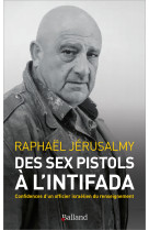 Des sex pistols à l'intifada