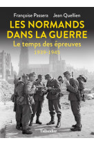 Les normands dans la guerre