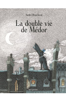 La double vie de médor