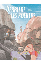 Derrière les rochers