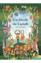 Un drôle de lundi