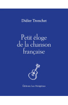 Petit éloge de la chanson française