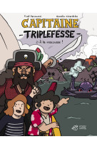 Bd capitaine triplefesse t2