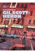 A la recherche de gil scott-heron - le "parrain du rap"