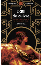 L'œil de cuivre