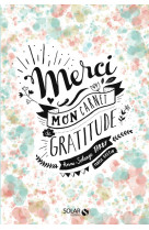 Merci - mon carnet de gratitude