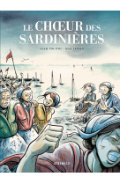 Le choeur des sardinières