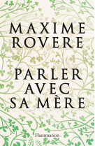 Parler avec sa mère