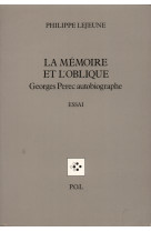 La mémoire et l'oblique