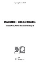 Imaginaire et espaces urbains