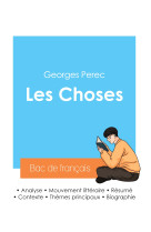 Réussir son bac de français 2024 : analyse du roman les choses de georges perec