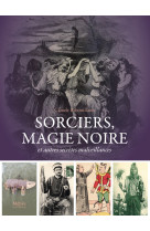 Sorciers, magie noire