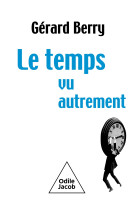 Le temps, vu autrement