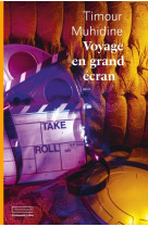 Voyage en grand écran