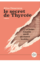 Le secret de thyrcée