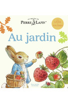 Le monde de pierre lapin - au jardin