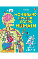 Mon grand livre du corps humain - dès 4 ans