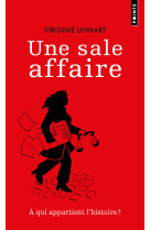 Une sale affaire