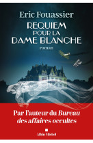 Requiem pour la dame blanche