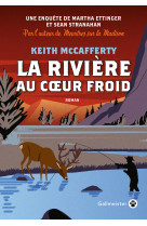 La rivière au coeur froid
