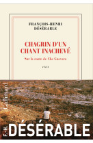 Chagrin d'un chant inachevé