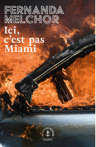 Ici, c'est pas miami
