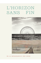 L'horizon sans fin