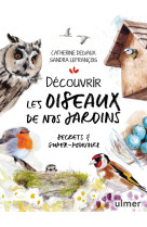 Découvrir les oiseaux de nos jardins