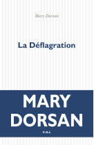 La déflagration