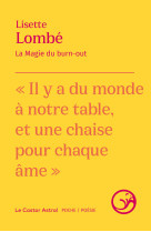 La magie du burn-out