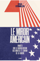 Le miroir américain