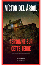 Personne sur cette terre