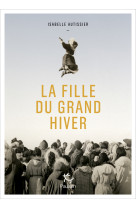 La fille du grand hiver