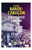 Hollywood cantine
