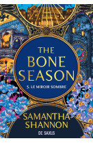 The bone season - tome 05 le miroir sombre (broché)