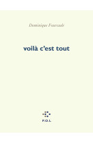 Voilà c'est tout
