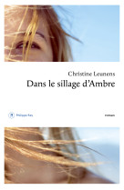 Dans le sillage d'ambre