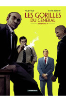 Les gorilles du général