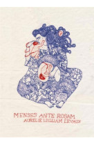 Menses ante rosam