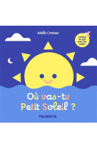 Ou vas-tu petit soleil ?